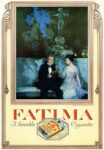 1917 Fatima. A Sensible Cigarette