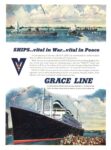 1945 Ships... vital in War... vital in Peace. Grace Line
