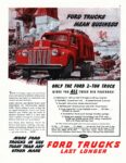 1946 Ford Trucks Mean Business. Ford Trucks Last Longer