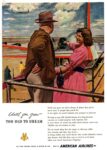 1949 Until you grow Too Old To Dream. American Airlines