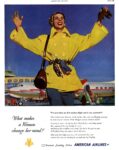 1950 What Makes a Woman Change Her Mind. American Airlines