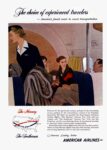 1951 The choice of experienced travelers - America's finest coast-to-coast transportation. American Airlines