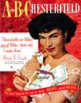 1952 Chesterfields are Milder much Milder - that's why I smoke them. Muriel B. Smith