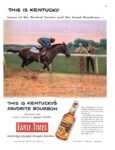 1952 This Is Kentucky. This Is Kentucky's Favorite Bourbon. Early Times