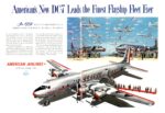 1954 American's New DC-7 Leads the Finest Flagship Fleet Ever. American Airlines