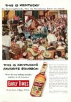 1954 This Is Kentucky. This Is Kentucky's Favorite Bourbon. Early Times