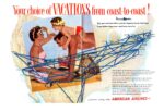 1954 Your choice of Vacations from coast-to-coast! American Airlines