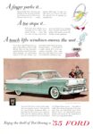 1955 Ford Fairlane Victoria. A finger parks it... A toe stops it... A touch lifts windows - modes the seats...