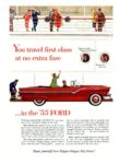 1955 Ford Fairlane. You travel first class at no extra fare