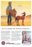 1956 Don't be saddled with 'shrinking horsepower' Gulf New Gulfpride