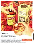 1959 Give the true old-style Kentucky Bourbon. Early Times