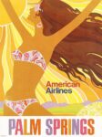 1970 American Airlines. Palm Springs