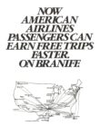 1981 Now American Airlines Passengers Can Earn Free Trips Faster. On Braniff