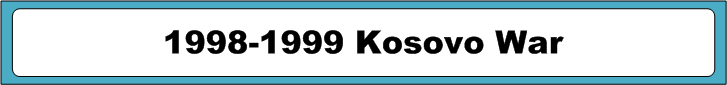 1998-1999 Kosovo War