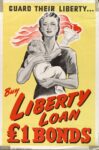 1939-45 Guard Their Liberty.... Buy Liberty Loan £1 Bonds