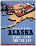 1941 Alaska. Death - Trap For The Jap