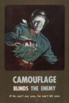 1943 Camouflage Blinds The Enemy. If he can’t see you, he can’t hit you