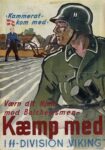 1943 Kammerat kom med. Værn dit hjem mod Bolchevismen.Kæmp med i SS Division 'Viking'