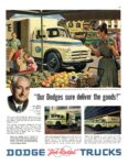 1952 Dodge 'Job-Rated' Trucks. 'Our Dodges sure deliver the goods!'