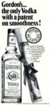 1968 Gordon's ... the only Vodka with a patent of smoothness!