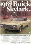 1969 Buick Skylark. No wonder Buick owners keep selling Buicks for us (2)