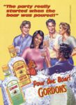 1996 'The party really started when the boar was poured!' Pour the Boar! Gordon's