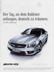 2008 Mercedes-Benz SL 63 AMG. Der Tag, an dem Italiener anfangen, deutch zu träumen