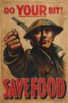 1917 Do Your Bit! Save Food