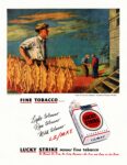 1947 Fine Tobacco... Lucky Strike means fine tobacco