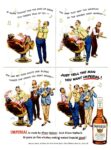 1949 Just Tell The Man You Want Imperial! Imperial is made by Hiram Walker (3)