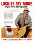 1949 Luckies Pay More to give you a finer cigarette!. Lucky Strike