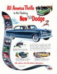 1953 Dodge Coronet. All America Thrills to the Flashing New '53 Dodge