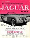 1959 Jaguar XK 150S, as docile as a kitten in traffic - a roaring Hellcat on the track!!