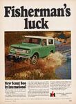 1966 International Scout 800. Fisherman's luck