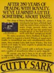 1978 After 280 Years of Dealing With Royalty, We've Learned A Little Something About Taste. Cutty Sark