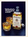 1978 'Ballantine's. Damn good scotch.'