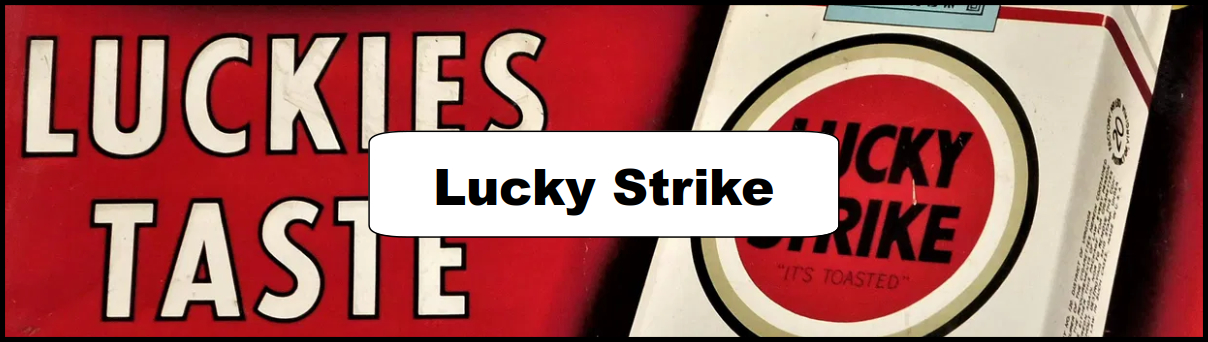 Lucky Strike Ad and Poster Collection