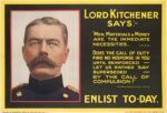 1915 Lord Kitchener Says Enlist To-day