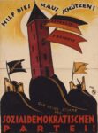 1920 Hilf dies Haus schützen! Sozialdemokratischen Partei!