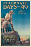 1922 Celebrate Days of ‘49. The Romance of California