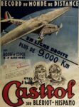 1933 Record du Monde de Distance. avec l'huile Castrol sur Bleriot-Hispano