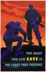 1940 The Most You Can Save is the Least They Deserve