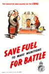 1941 The Daughter Who Heaped On The Coal. Save Fuel To Make Munitions For Battle