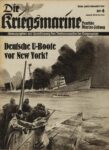 1942 Die Kriegsmarine. Hetf 4. Deutsche U-Boote vor New York!