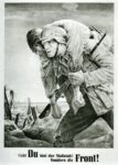 1943 Nicht Du bist der Maßstab! Sondern die Front!