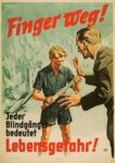 1944 Finger weg! Jeder Blindgänger bedeutet Lebensgefahr!