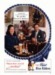 1949 Served in the Beverly Hills Home Of Mr. and Mrs. Edward G. Robinson. Pabst Blue Ribbon