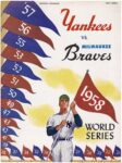 1958 Yankees vs Milwaukee Braves. World Series