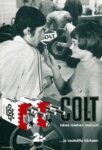 1970 Colt iskee miehen makuun... ja vauhdilla kärkeen