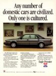 1990 Eagle Premier Sedan. Any number of domestic cars are civilized. Only one is cultured
